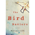 The Bird Saviors