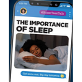 The Importance of Sleep