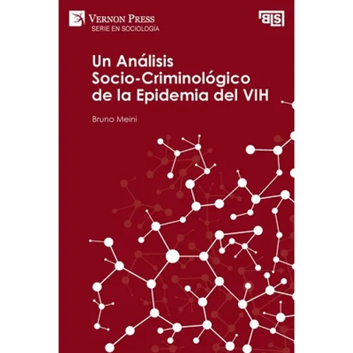 Análisis Socio-Criminológico de la Epidemia del VIH - Paperback