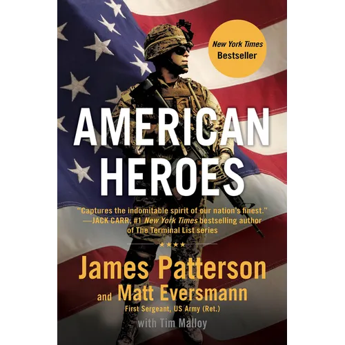 American Heroes: From the #1 Bestselling Authors of Walk in My Combat Boots