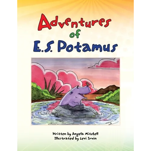Adventures of E.S. Potamus