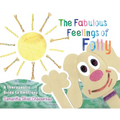 The Fabulous Feelings of Folly: A Therapeutic Guide to Emotions