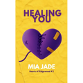 Healing You: Hearts of Ridgewood #2