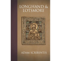 Longhand and Lotsmore