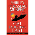 Cat Laughing Last: A Joe Grey Mystery