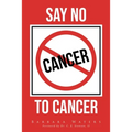 Say No to Cancer