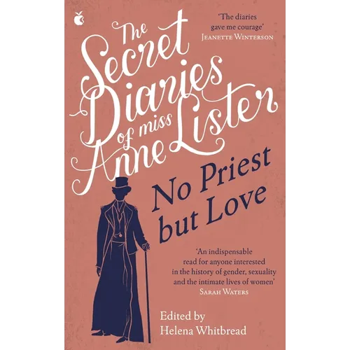 The Secret Diaries of Miss Anne Lister - Vol.2