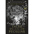 Tales of the Peculiar