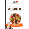 30 Recettes pour un apéritif fait maison: Diététique et durable