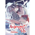 Amongst Us - Book 1: Soulmates