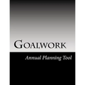 Goalwork: Annual Planning Tool