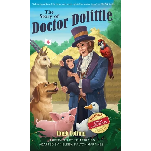 The Story of Doctor Dolittle, Revised, Newly Illustrated Edition