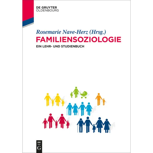 Familiensoziologie: Ein Lehr- Und Studienbuch