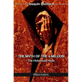The Myth of the 6 Million: The Holocaust Hoax