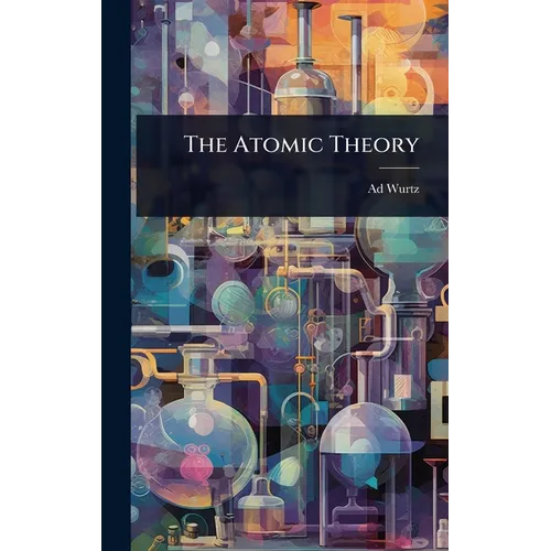 The Atomic Theory