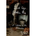 Quoth Edgar Allan Poe: A Collection in His Handwriting