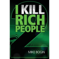 I Kill Rich People 2