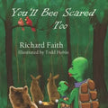 You'll Bee Scared Too