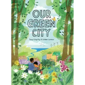 Our Green City