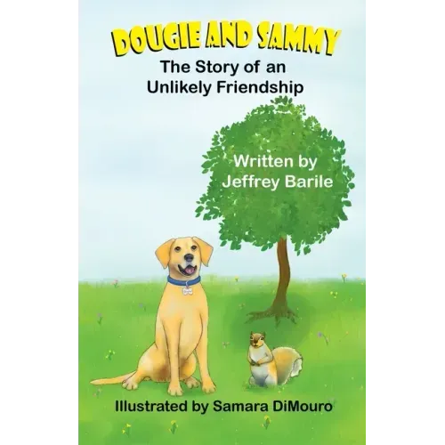 Dougie and Sammy: The Story of an Unlikely Friendship