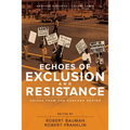 Echoes of Exclusion and Resistance: Voices from the Hanford Region