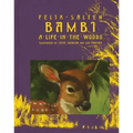 Bambi: A Life in the Woods