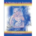 A World of Fairies: Coloring Book