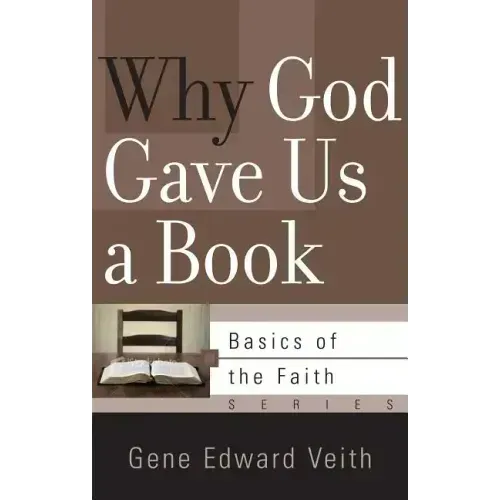 Why God Gave Us a Book