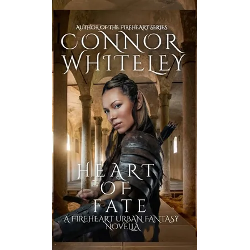 Heart of Fate: A Fireheart Urban Fantasy Novella
