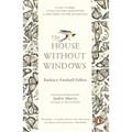 The House Without Windows