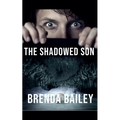 The Shadowed Son