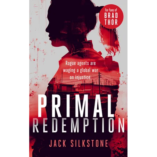 Primal Redemption: A Primal Action Thriller