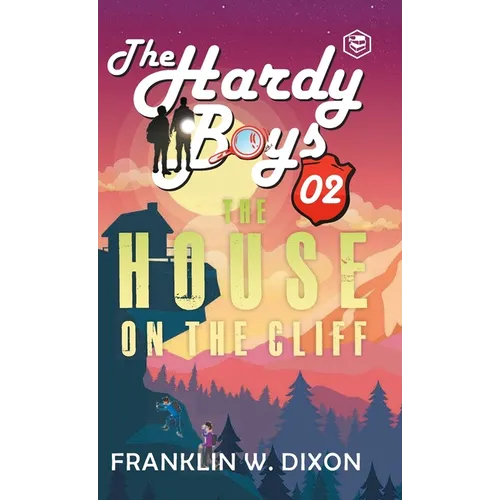Hardy Boys 02: The House On The Cliff (The Hardy Boys) [Hardcover Deluxe Edition]