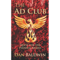 The Ad Club: Quest for the Phoenix Award