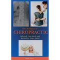 The Wonders of Chiropractic: Unbreak Your Back and Revitalize your Spirit