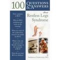 100 Questions & Answers about Restless Legs Syndrome