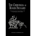 The Chirurgia of Roger Frugard