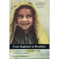 From Baghdad to Brooklyn: Growing Up in a Jewish-Arabic Family in Midcentury America
