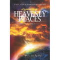 Exploring Heavenly Places - Volume 3: Gates, Doors and the Grid