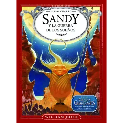 Sandy Y La Guerra de Los Sueños