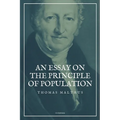 An Essay on the Principle of Population: Easy-to-Read Layout
