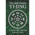 The SΘrcerer's Yi-Jing: A 21st Century Treatise