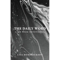 The Daily Word: A Six Week Devotional