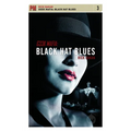 Geek Mafia: Black Hat Blues