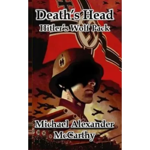 Death's Head: Hitler's Wolf Pack