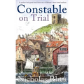 CONSTABLE ON TRIAL a perfect feel-good read from one of Britain's best-loved authors