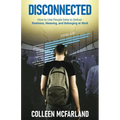 Disconnected: How to Deliver Realness, Meaning, and Belonging at Work