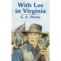 With Lee in Virginia