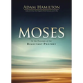 Moses: In the Footsteps of the Reluctant Prophet