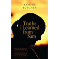 Truths I Learned from Sam